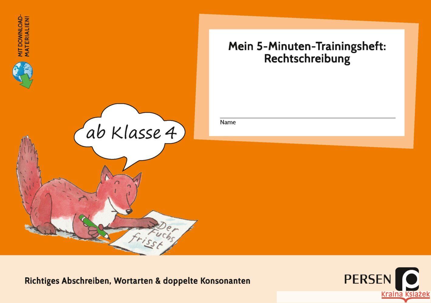 Mein 5-Min-Trainingsheft: Rechtschreibung 1, Kl. 4 Hohmann, Karin 9783403208174 Persen Verlag in der AAP Lehrerwelt - książka