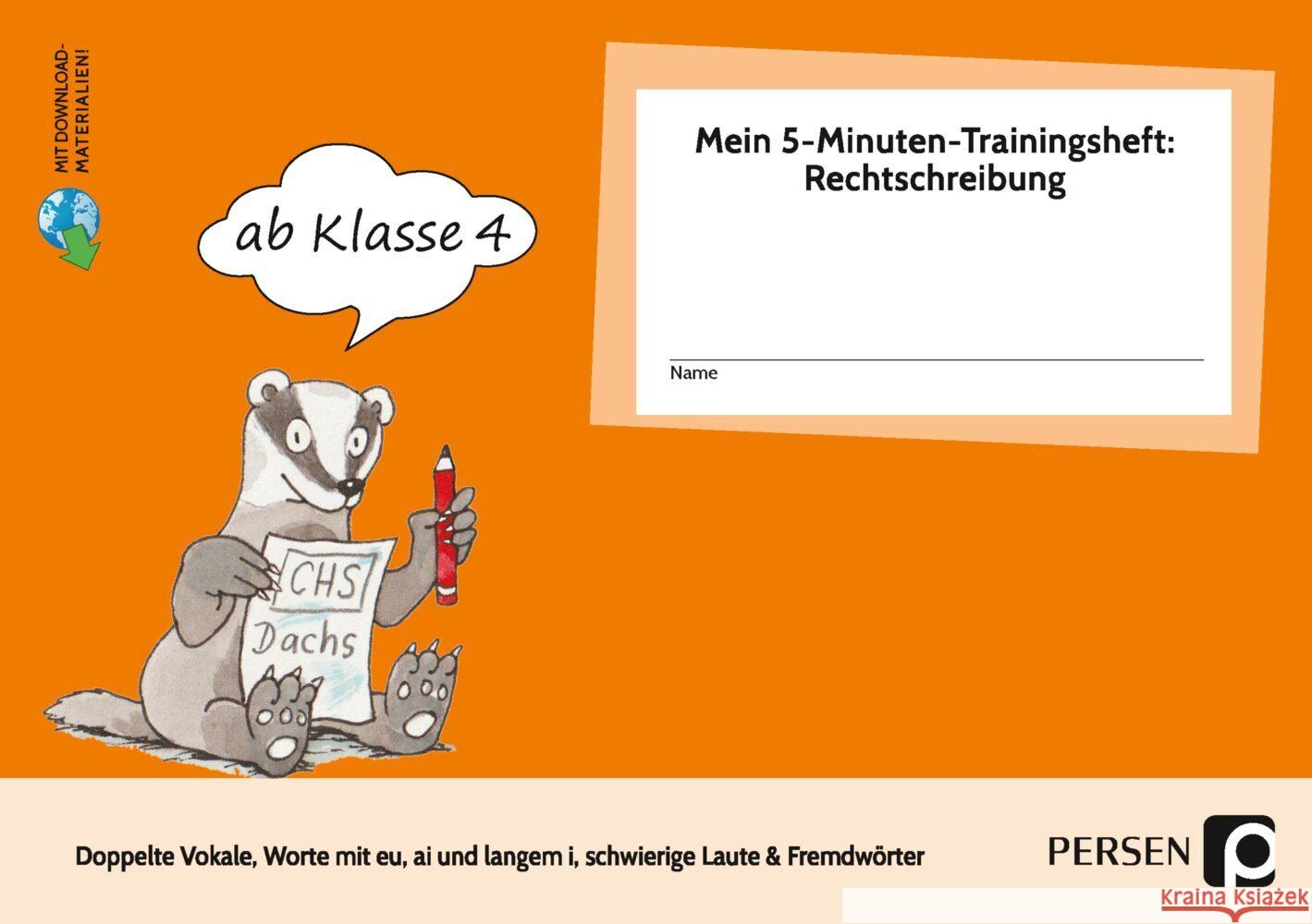 Mein 5-Min-Trainingsheft: Rechtschreibung 2, Kl. 4 Hohmann, Karin 9783403208181 Persen Verlag in der AAP Lehrerwelt - książka