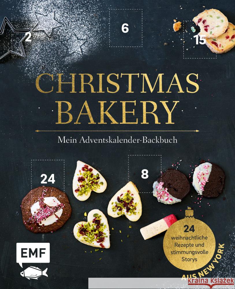 Mein Adventskalender-Backbuch: Christmas Bakery Dusy, Tanja 9783745912494 EMF Edition Michael Fischer - książka