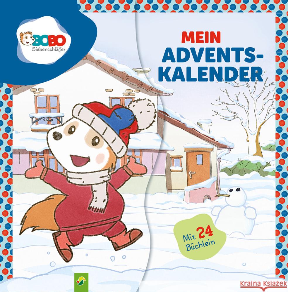 Mein Adventskalender Bobo Siebenschläfer Schwager & Steinlein Verlag GmbH 9783849946166 Schwager & Steinlein - książka