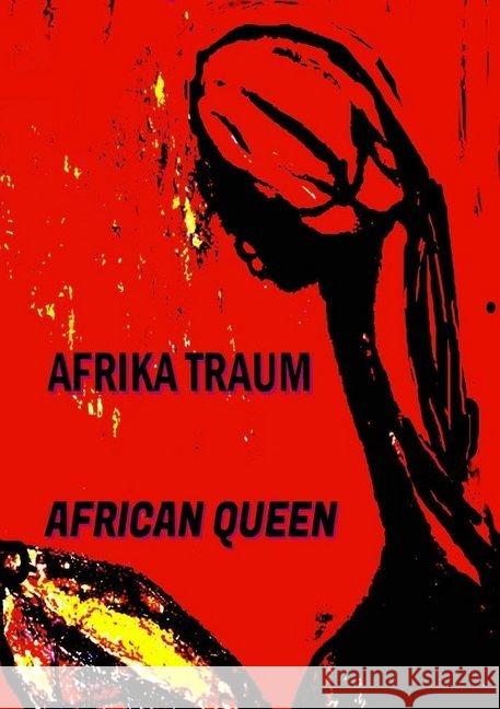 Mein Afrika Traum queen, african 9783746785134 epubli - książka