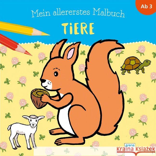 Mein allererstes Malbuch. Tiere  9783401712550 Arena - książka