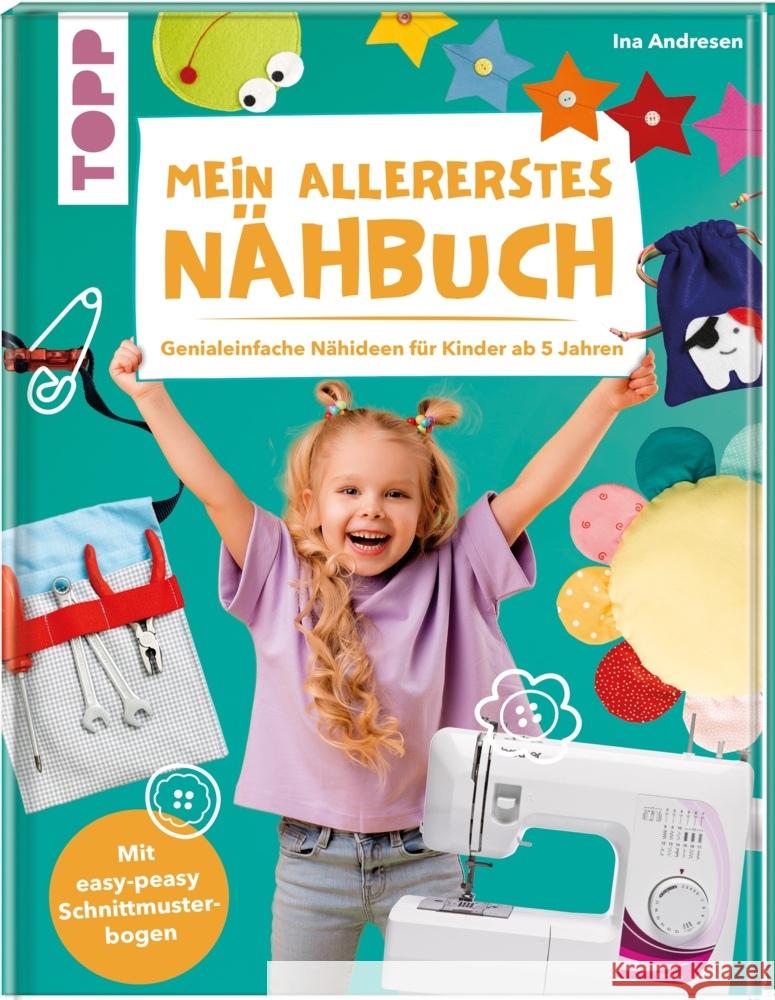 Mein allererstes Nähbuch Andresen, Ina 9783772444500 Frech - książka