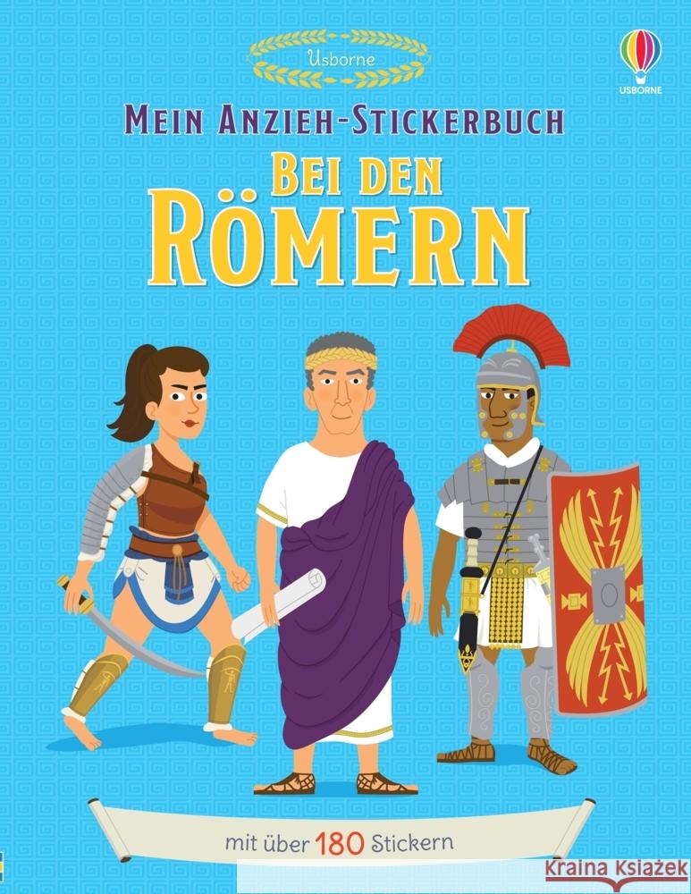 Mein Anzieh-Stickerbuch: Bei den Römern Stowell, Louie 9781035700813 Usborne Verlag - książka