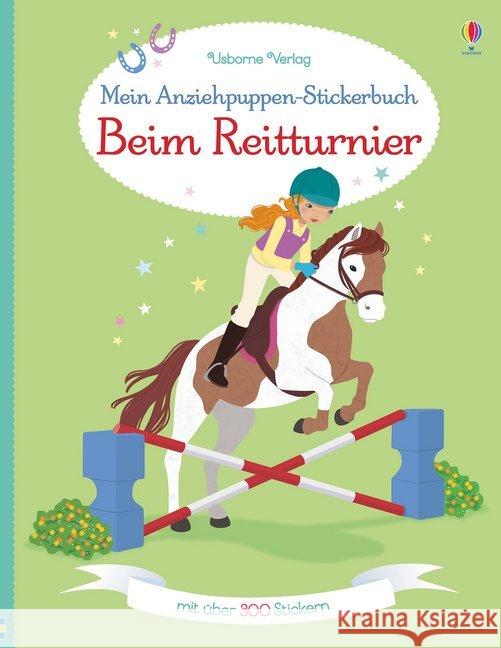 Mein Anziehpuppen-Stickerbuch: Beim Reitturnier Bowman, Lucy 9781782326892 Usborne Verlag - książka