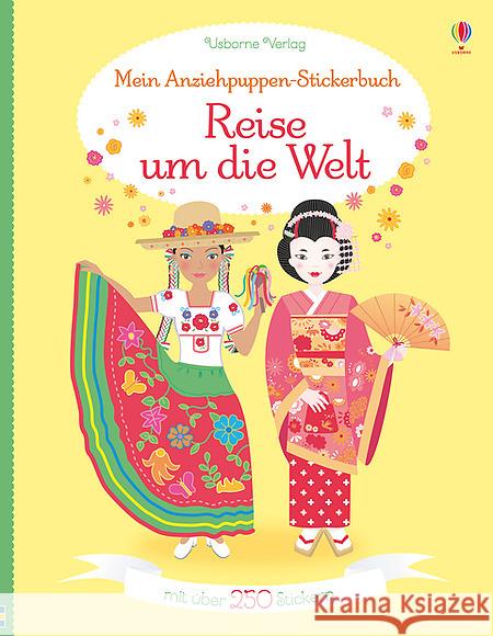 Mein Anziehpuppen-Stickerbuch: Reise um die Welt : Mit über 250 Stickern Bone, Emily 9781782326229 Usborne Verlag - książka