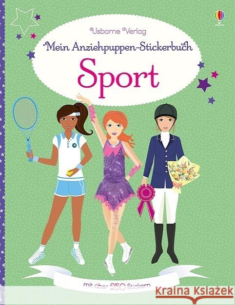 Mein Anziehpuppen-Stickerbuch: Sport : Mit über 250 Stickern Watt, Fiona 9781782324416 Usborne Verlag - książka