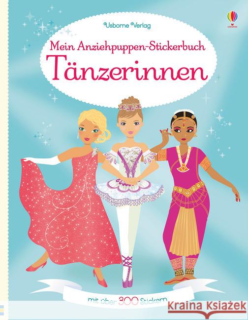 Mein Anziehpuppen-Stickerbuch: Tänzerinnen Watt, Fiona 9781782327271 Usborne Verlag - książka