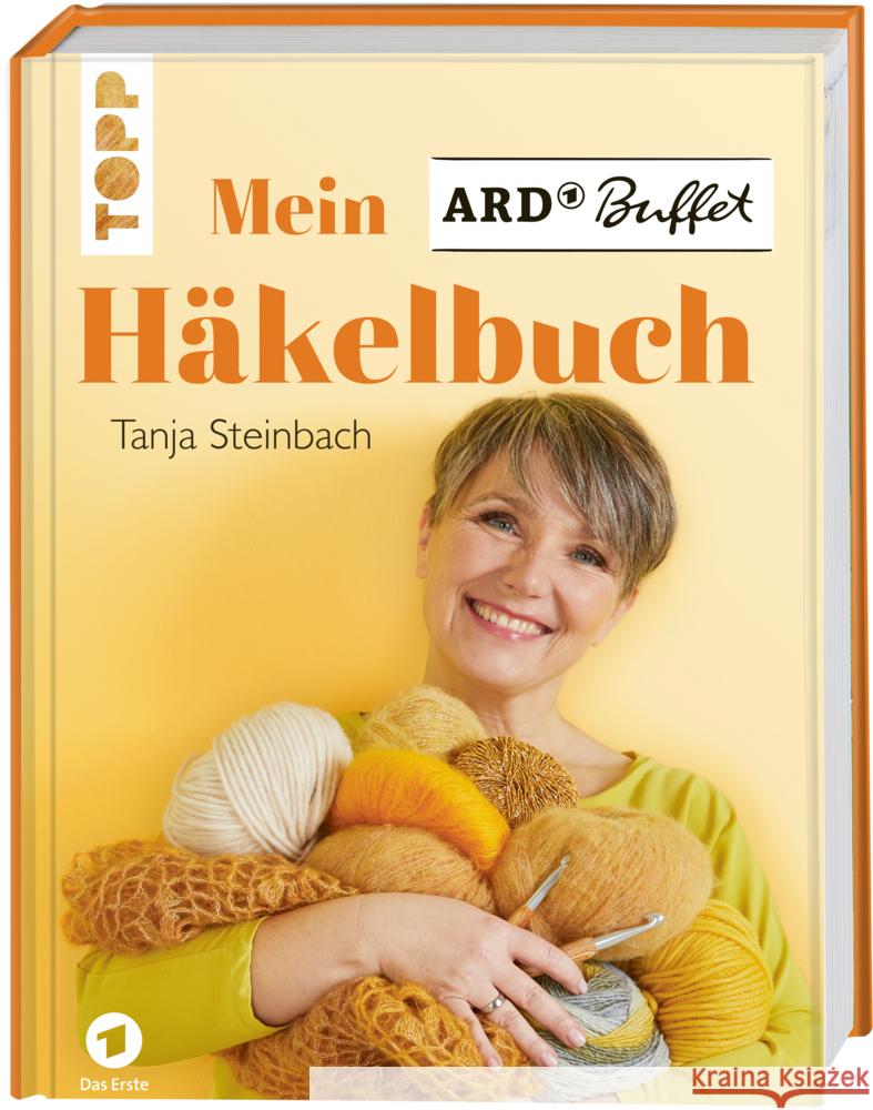 Mein ARD Buffet Häkelbuch Steinbach, Tanja 9783735870124 Frech - książka