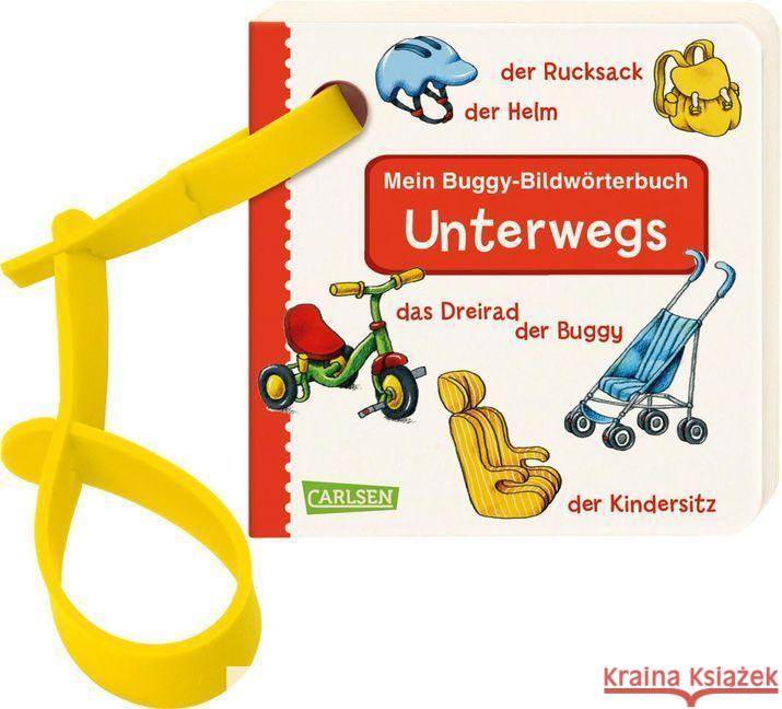 Mein Buggy-Bildwörterbuch - Unterwegs Fischer, Lucia 9783551171160 Carlsen - książka