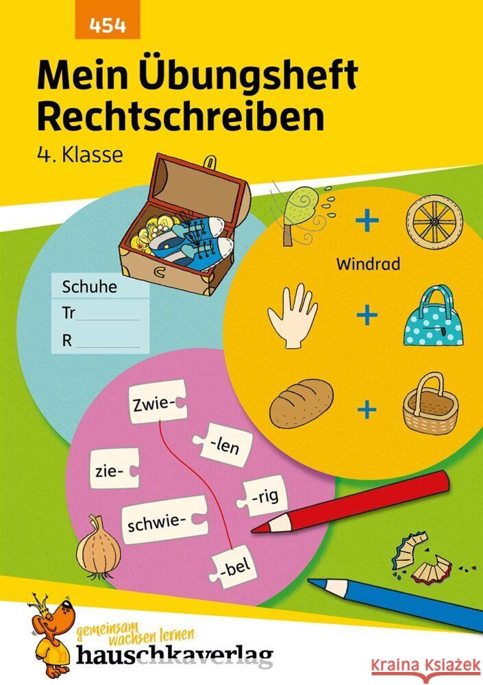 Mein Übungsheft Rechtschreiben 4. Klasse, A5-Heft Weideneder, Christine 9783881004541 Hauschka - książka