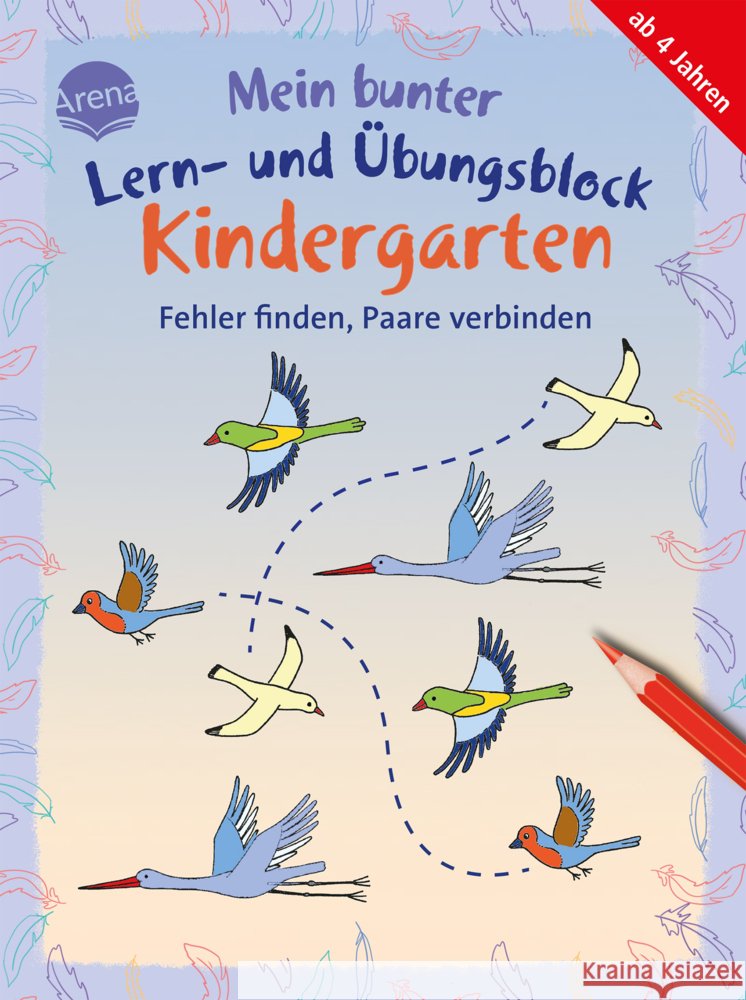 Mein bunter Lern- und Übungsblock Kindergarten. Fehler finden, Paare verbinden Thabet, Edith 9783401722238 Arena - książka