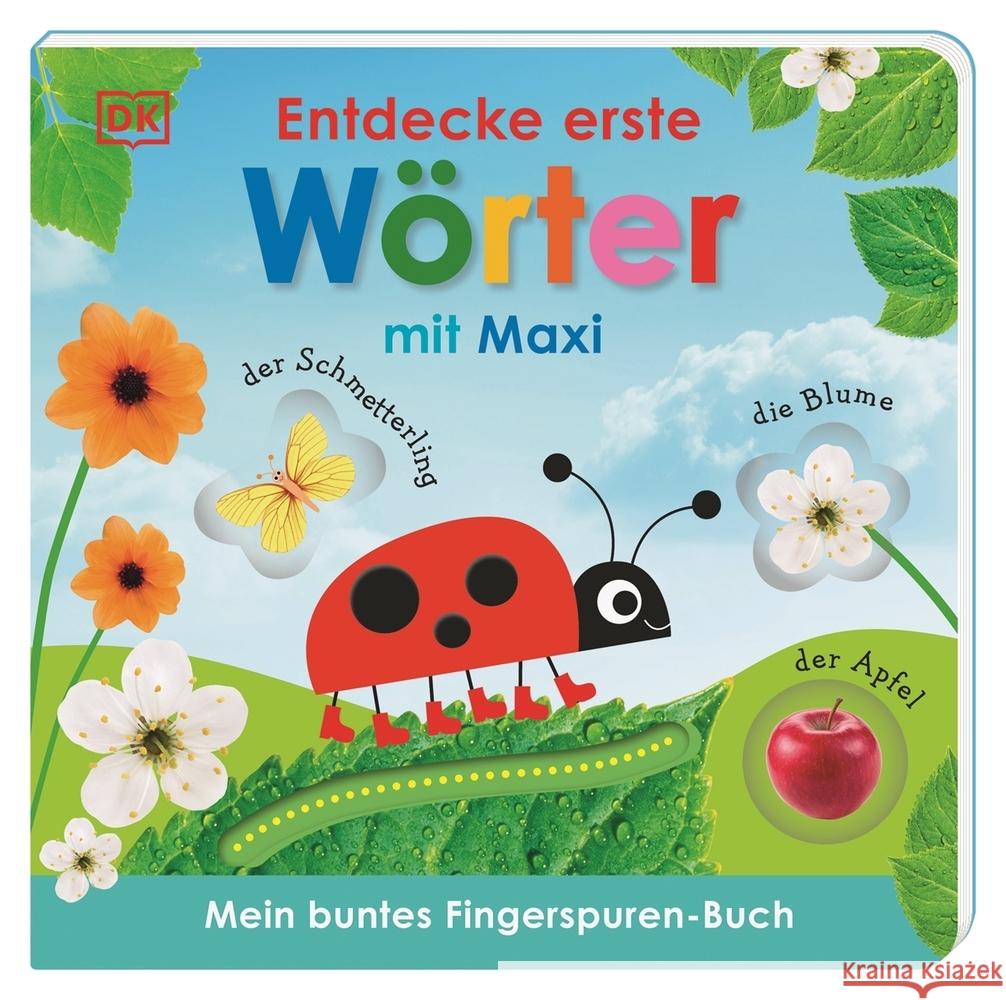 Mein buntes Fingerspuren-Buch. Entdecke erste Wörter mit Maxi Jaekel, Franziska 9783831041770 Dorling Kindersley - książka