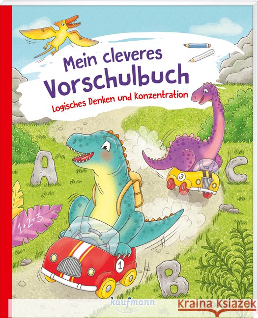 Mein cleveres Vorschulbuch - Logisches Denken und Konzentration Lückel, Kristin 9783780665492 Kaufmann - książka