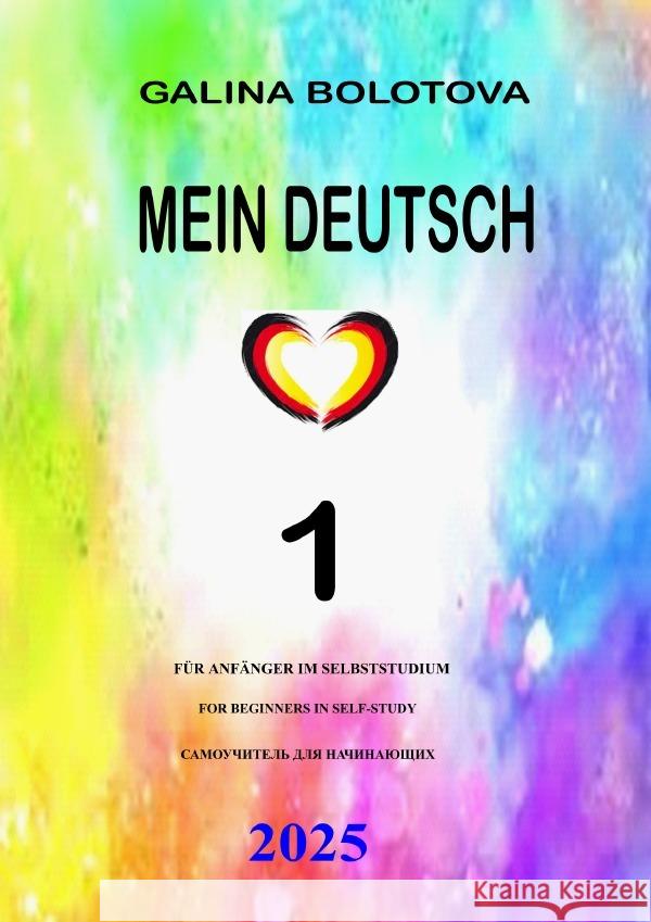 Mein Deutsch Bolotova, Galina 9783819720536 epubli - książka