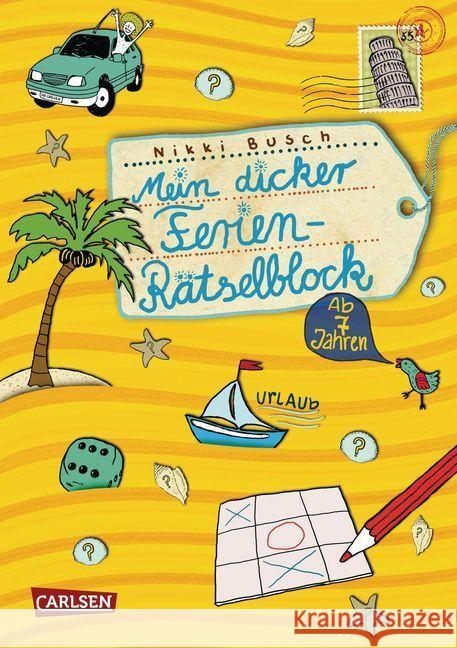 Mein dicker Ferien Rätselblock. Bd.1 Busch, Nikki 9783551183064 Carlsen - książka