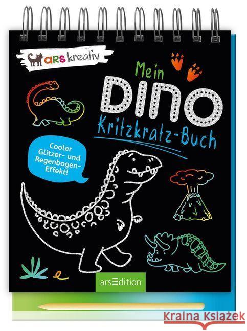 Mein Dino-Kritzkratz-Buch : Cooler Glitzer- und Regenbogen-Effekt!  9783845835662 ars edition - książka