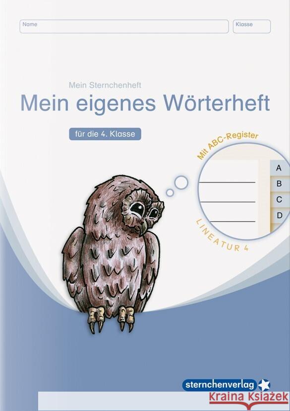 Mein eigenes Wörterheft - Lineatur 4 mit seitlichem ABC-Register : Mein Sternchenheft für die 4. Klasse Langhans, Katrin 9783946904458 Sternchenverlag - książka