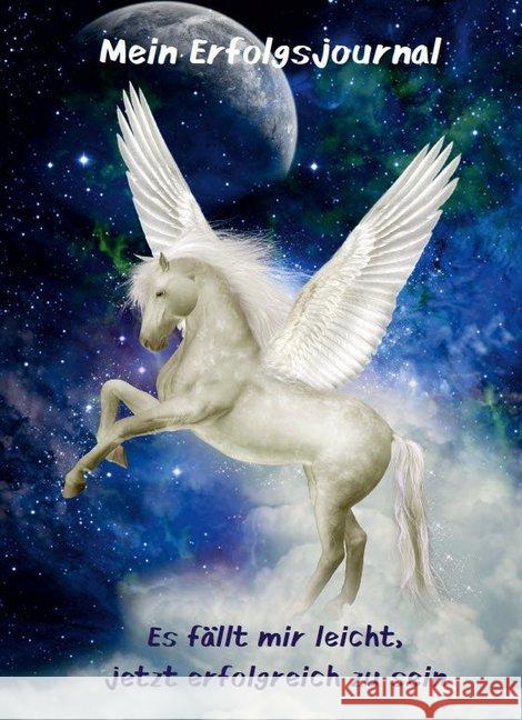 Mein Erfolgsjournal - Es fällt mir leicht, jetzt erfolgreich zu sein : Lerne erfolgreich denken und planen mit dem Erfolgsplaner / Erfolgstagebuch - Motiv Flügel Schulze, Angelina 9783967380637 Angelina Schulze Verlag - książka