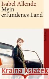 Mein erfundenes Land Allende, Isabel Becker, Svenja   9783518459430 Suhrkamp - książka
