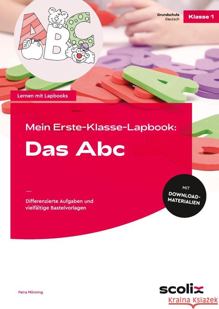 Mein Erste-Klasse-Lapbook: Das Abc Mönning, Petra 9783403107248 Scolix - książka