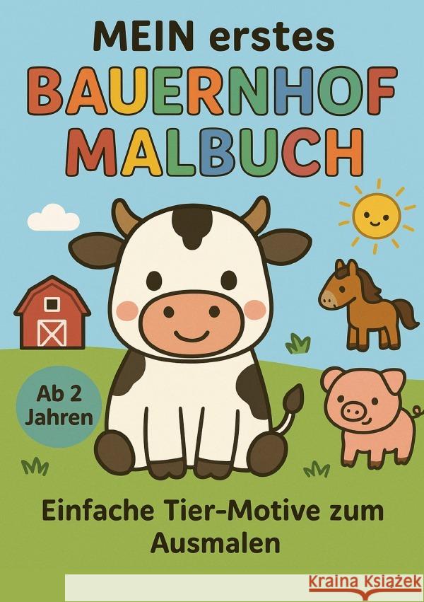 MEIN erstes  Bauernhof Malbuch Meck, Carmen 9783565124473 epubli - książka