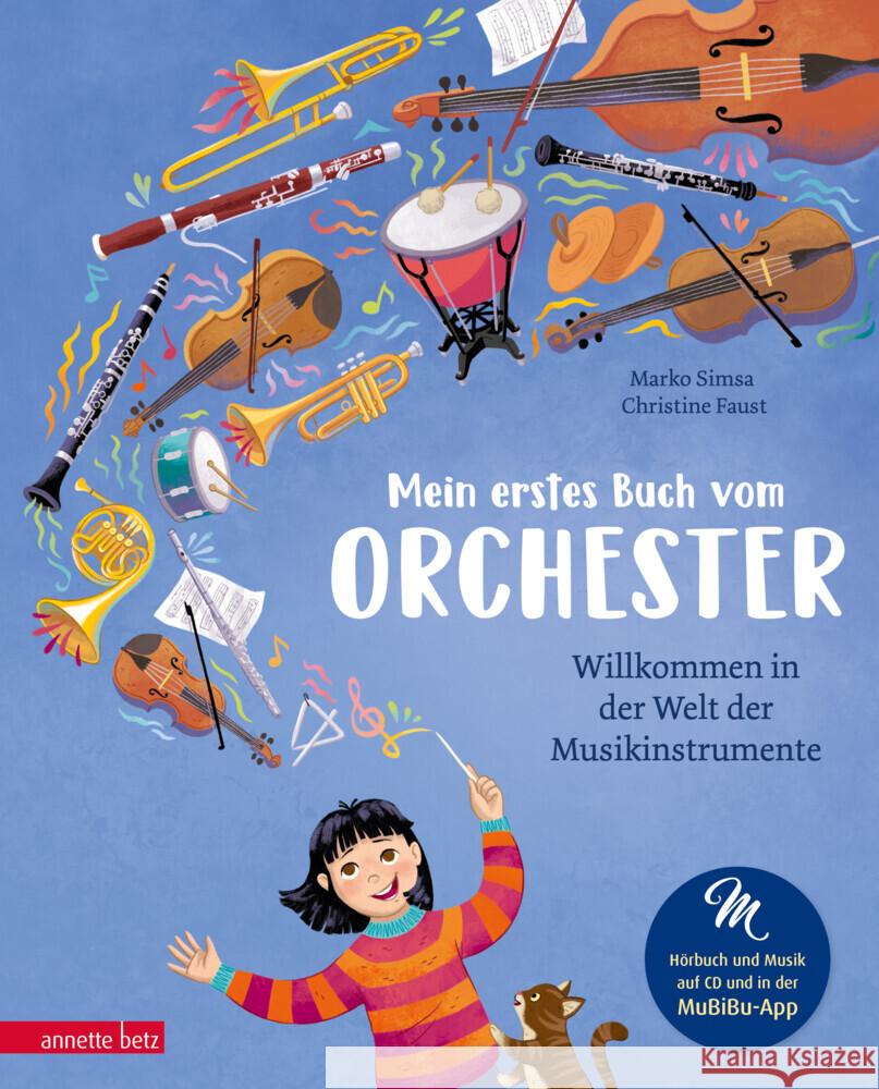 Mein erstes Buch vom Orchester  (Das musikalische Bilderbuch mit CD und zum Streamen) Simsa, Marko 9783219120615 Betz, Wien - książka