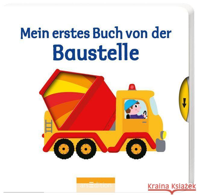 Mein erstes Buch von der Baustelle Choux, Nathalie 9783845812427 ars edition - książka