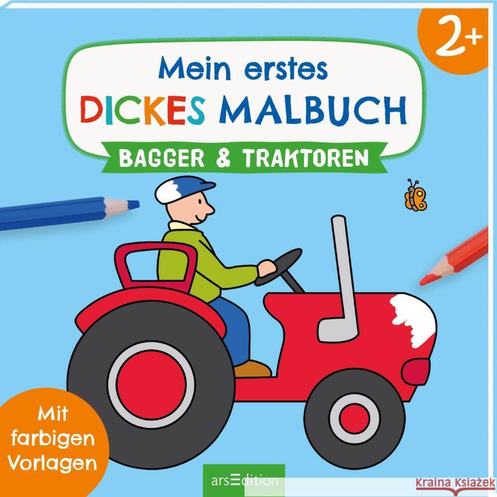 Mein erstes dickes Malbuch ab 2 - Bagger und Traktoren  9783845855103 ars edition - książka