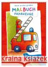 Mein erstes großes Malbuch: Fahrzeuge: Malen ab 3 Jahren Muszynski, Eva 9783551191021 Carlsen