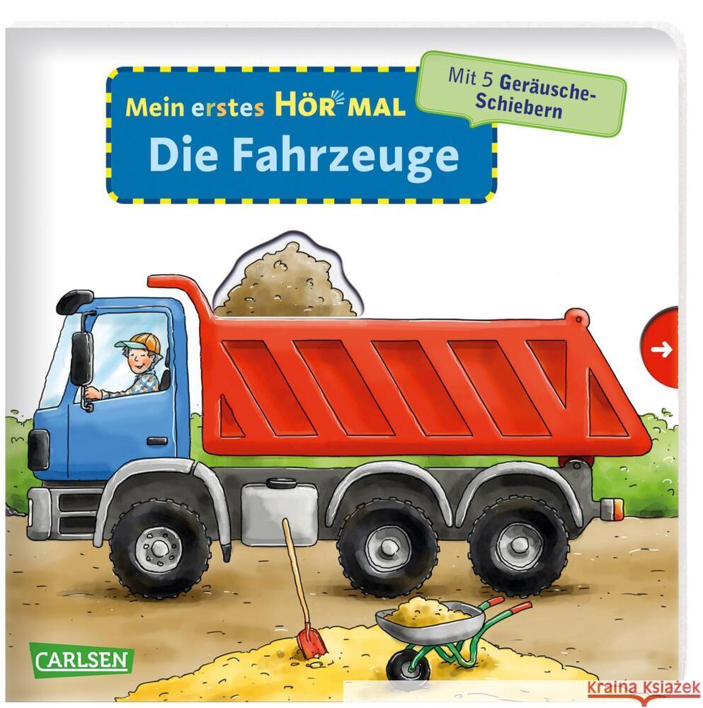 Mein erstes Hör mal: Die Fahrzeuge, m. Soundeffekten Zimmer, Christian 9783551254719 Carlsen - książka