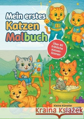 Mein erstes Katzen-Malbuch: Kleine K?nstler Malspa? - F?r Kinder ab 4 Jahren Svantje A 9783769328493 Bod - Books on Demand - książka