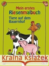 Mein erstes Riesenmalbuch, Tiere auf dem Bauernhof Nicolas, Birgitta   9783401079806 Arena - książka