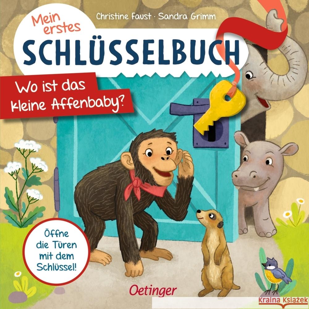 Mein erstes Schlüsselbuch. Wo ist das kleine Affenbaby? Grimm, Sandra 9783751200295 Verlag Friedrich Oetinger GmbH - książka