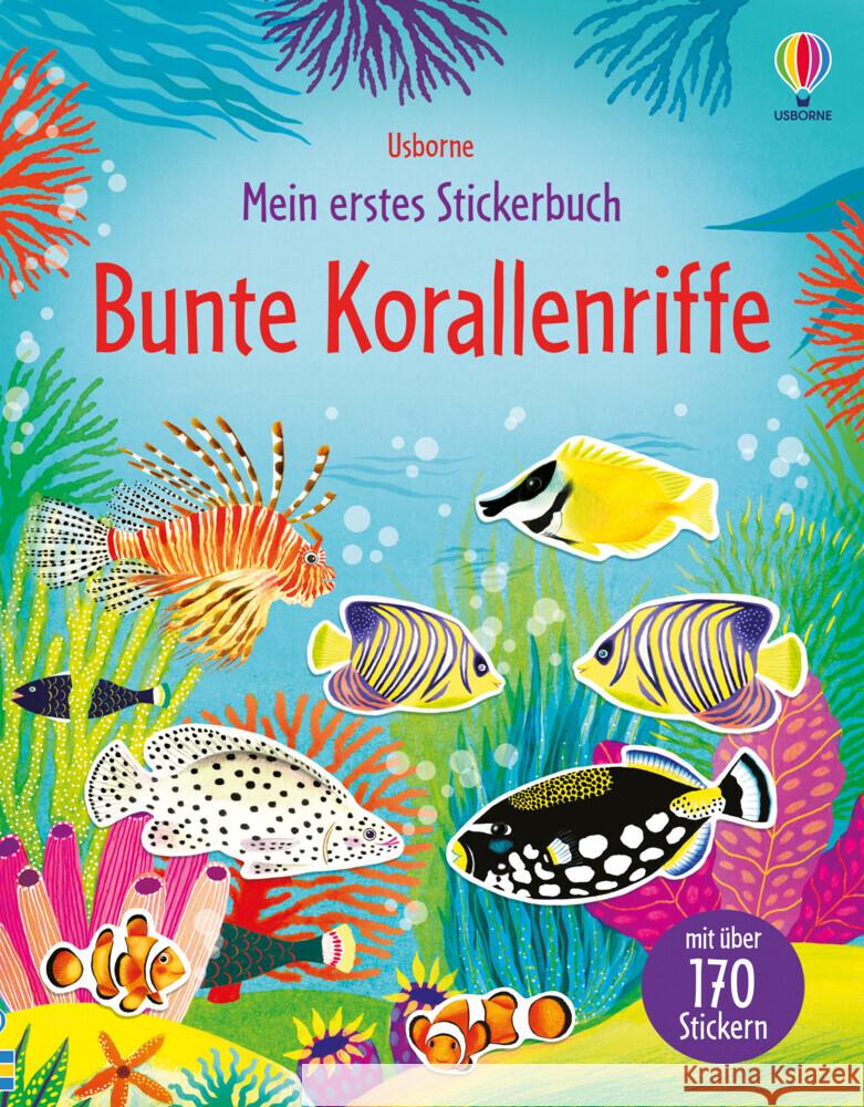 Mein erstes Stickerbuch: Bunte Korallenriffe Pickersgill, Kristie 9781789417364 Usborne Verlag - książka