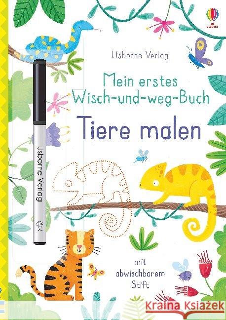 Mein erstes Wisch-und-weg-Buch - Tiere malen : mit abwischbarem Stift Robson, Kirsteen 9781789411539 Usborne Verlag - książka