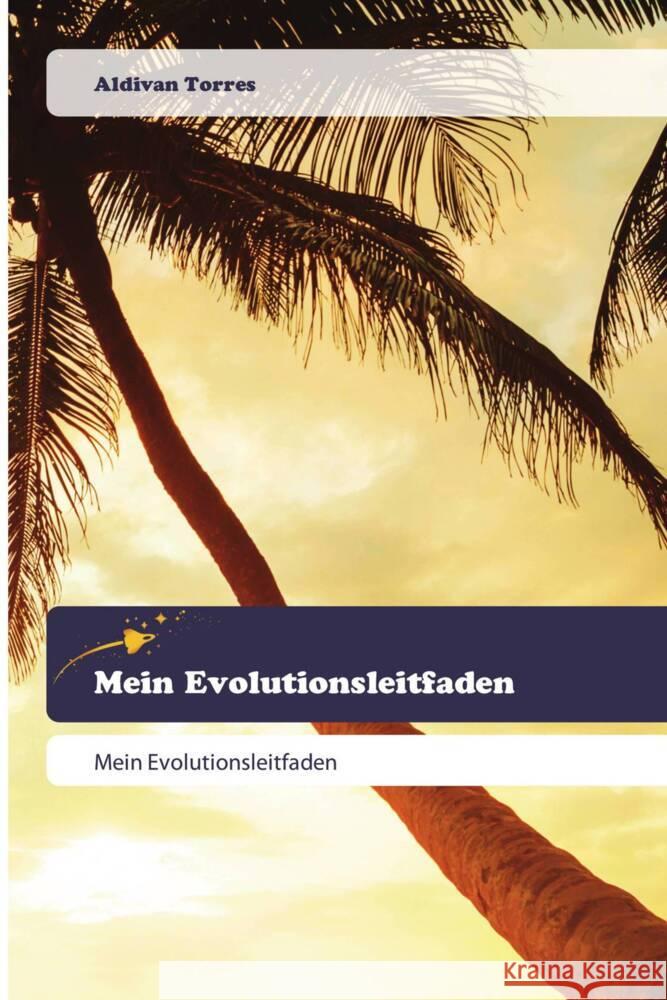 Mein Evolutionsleitfaden Torres, Aldivan 9786202443791 Goldene Rakete - książka