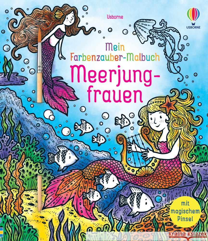 Mein Farbenzauber-Malbuch: Meerjungfrauen Watt, Fiona 9781789418798 Usborne Verlag - książka