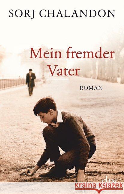 Mein fremder Vater : Roman Chalandon, Sorj 9783423281140 DTV - książka