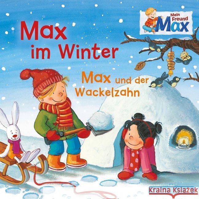 Mein Freund Max: Max im Winter / Max und der Wackelzahn, 1 Audio-CD Tielmann, Christian 9783867424790 Silberfisch - książka