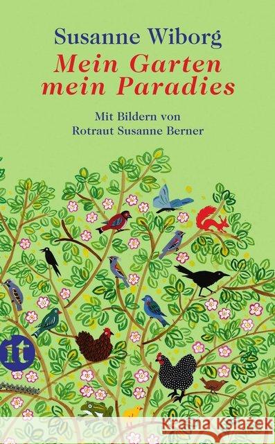 Mein Garten, mein Paradies Wiborg, Susanne 9783458361435 Insel Verlag - książka