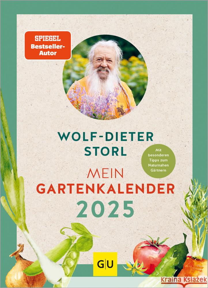 Mein Gartenkalender 2025 Storl, Wolf-Dieter 9783833892448 Gräfe & Unzer - książka