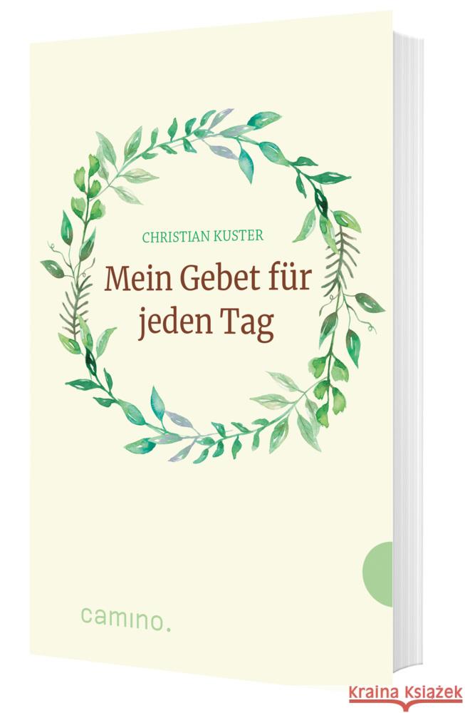 Mein Gebet für jeden Tag Kuster, Christian 9783961572205 Katholisches Bibelwerk - książka