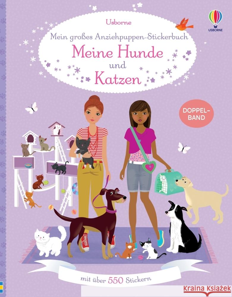 Mein großes Anziehpuppen-Stickerbuch: Meine Hunde und Katzen  9781035701605 Usborne Verlag - książka