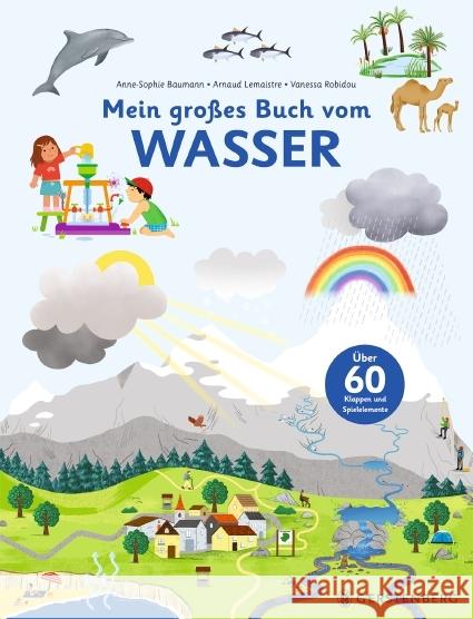 Mein großes Buch vom Wasser Baumann, Anne-Sophie 9783836961615 Gerstenberg Verlag - książka