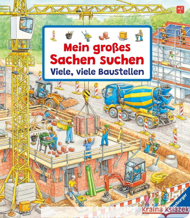 Mein großes Sachen suchen: Viele, viele Baustellen Gernhäuser, Susanne 9783473438945 Ravensburger Verlag - książka
