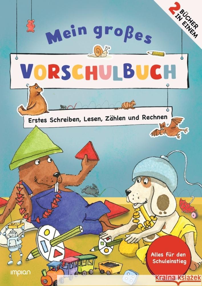 Mein großes Vorschulbuch Holzwarth-Raether, Ulrike, Müller-Wolfangel, Ute 9783962691103 Impian GmbH - książka