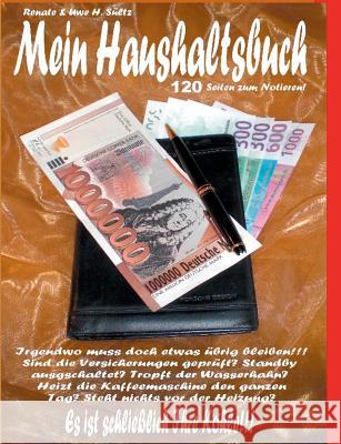 Mein Haushaltsbuch: Da muss doch etwas übrig bleiben! Sültz, Renate 9783837093940 Books on Demand - książka