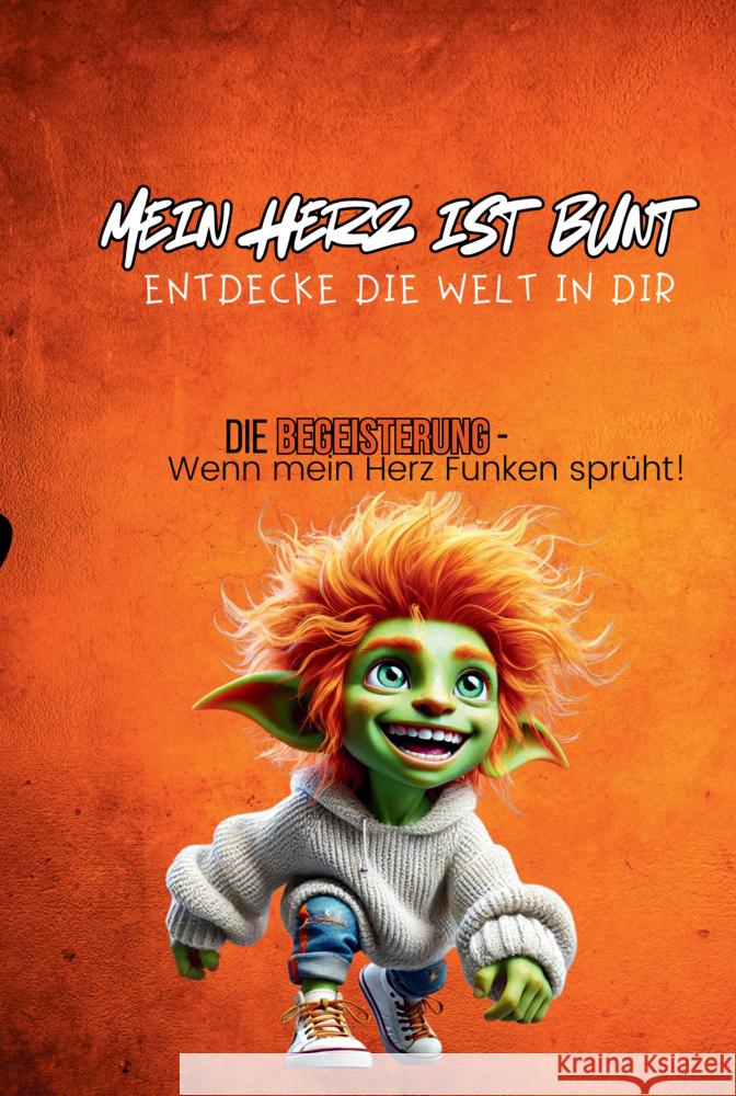 Mein Herz ist bunt - Entdecke die Welt in Dir! Stiller, Sofia 9789403793986 Bookmundo - książka