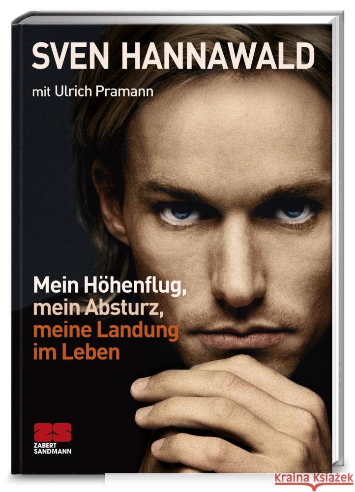 Mein Höhenflug, mein Absturz, meine Landung im Leben Hannawald, Sven; Pramann, Ulrich 9783898833875 Zabert Sandmann - książka